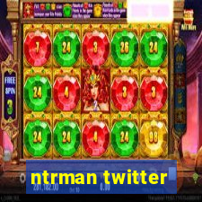 ntrman twitter